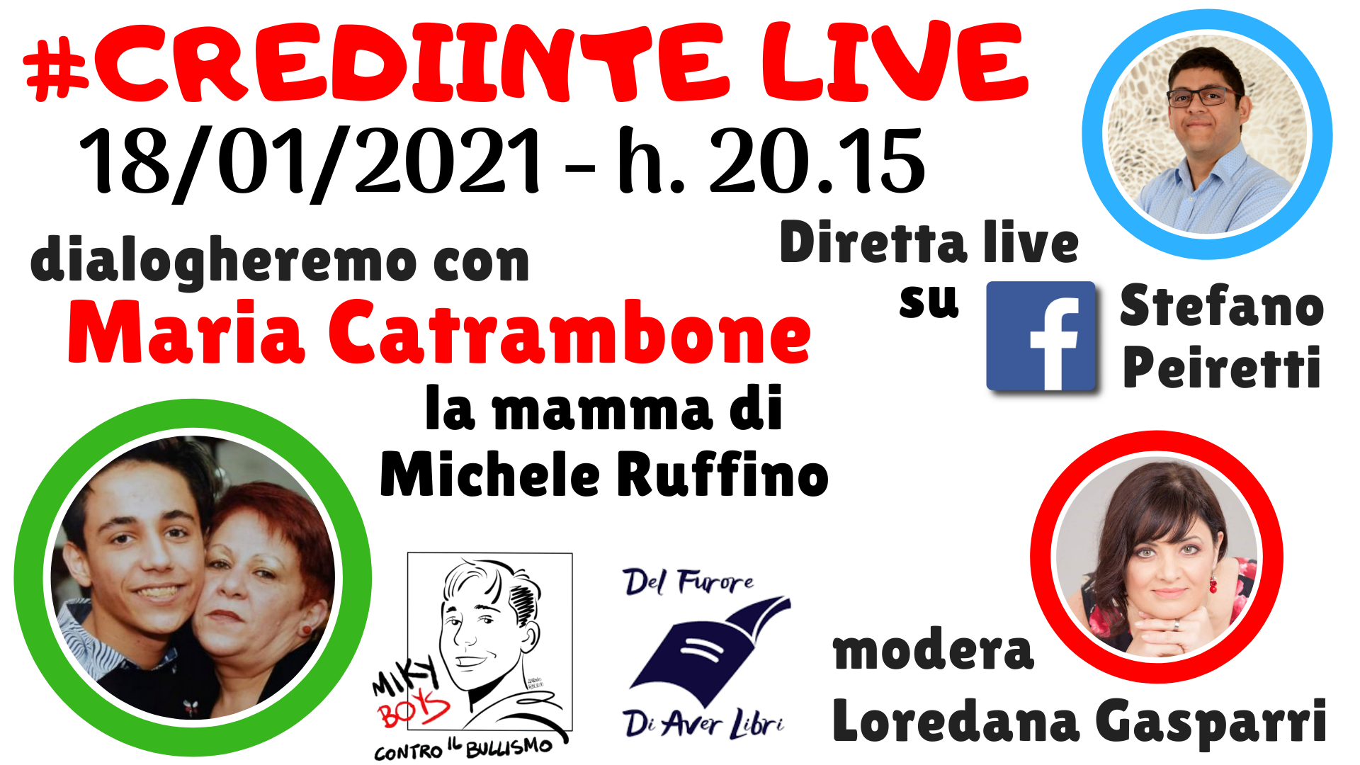18/01/2021 - #CrediInTe Live - con la mamma di Michele Ruffino