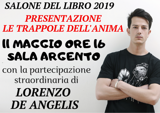 "Le trappole dell'anima" al Salone del Libro con LORENZO DE ANGELIS